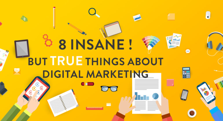 Insane-Things-About-Digital-Marketing