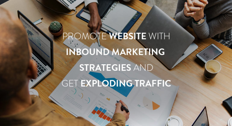 Promote Website With Inbound Marketing Strategies