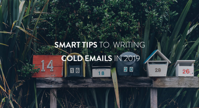 Smart-Tips-To-Writing-cold-emails-in-2019