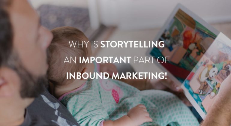 storytelling an important part of inbound marketing