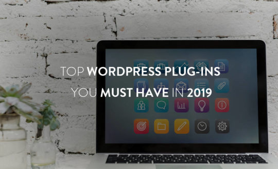 Best wordpress plug-ins in 2019